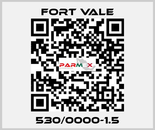 530/0000-1.5 Fort Vale