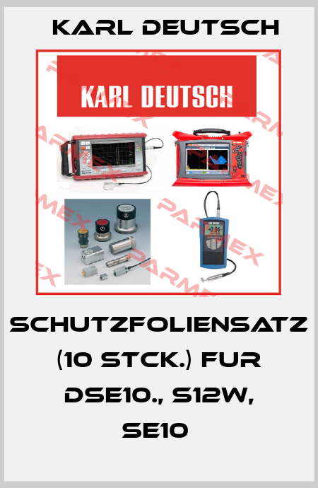 SCHUTZFOLIENSATZ (10 STCK.) FUR DSE10., S12W, SE10  Karl Deutsch