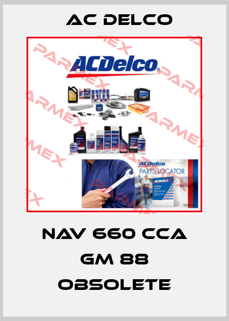 NAV 660 CCA GM 88 obsolete AC DELCO