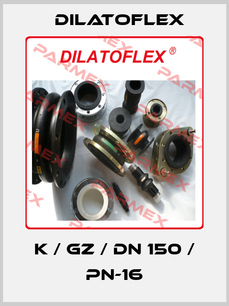 K / GZ / DN 150 / PN-16 DILATOFLEX