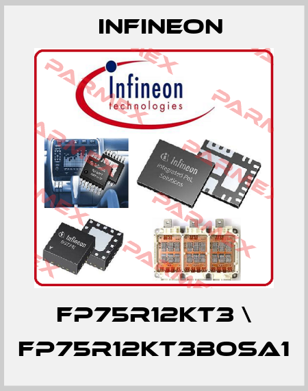 FP75R12KT3 \ FP75R12KT3BOSA1 Infineon