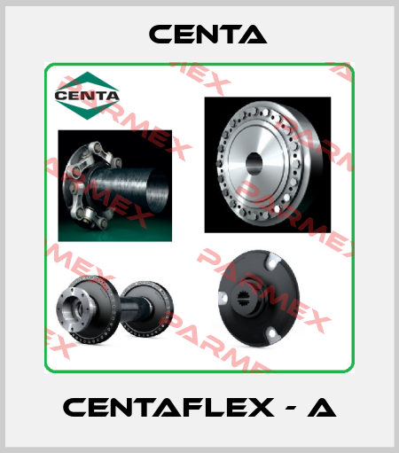 CENTAFLEX - A Centa