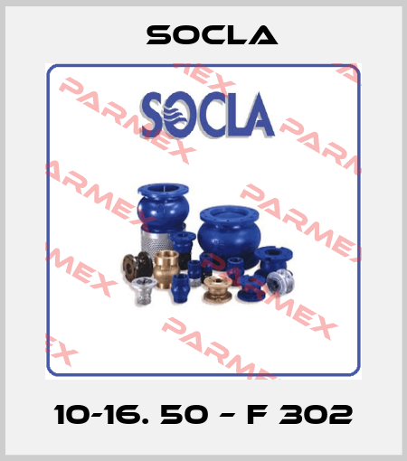 10-16. 50 – F 302 Socla