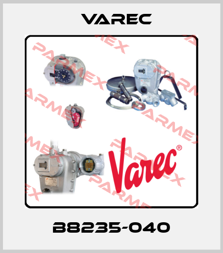 B8235-040 Varec