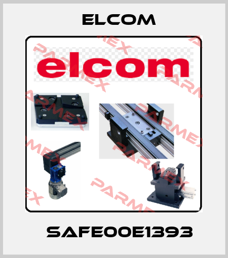  	SAFE00E1393 Elcom