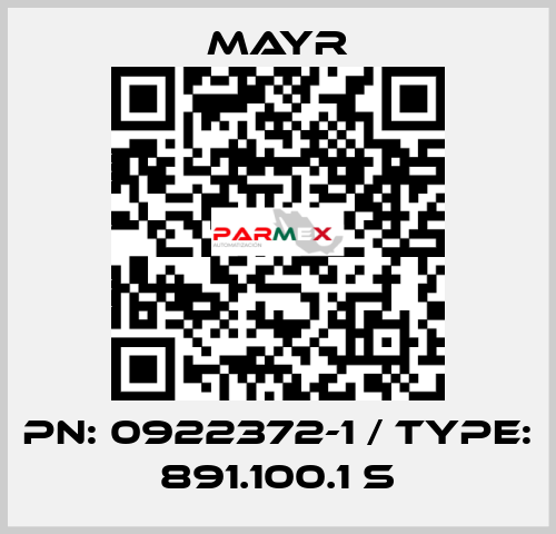 PN: 0922372-1 / Type: 891.100.1 S Mayr