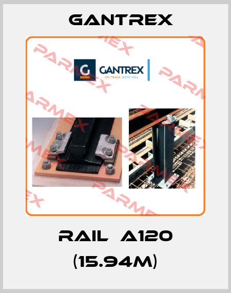 Rail  A120 (15.94m) Gantrex