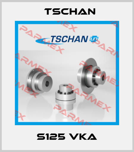 S125 VKA Tschan