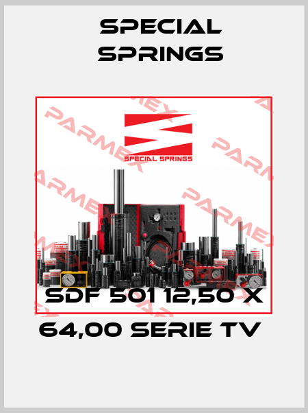 SDF 501 12,50 X 64,00 SERIE TV  Special Springs
