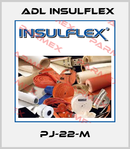 PJ-22-M ADL Insulflex