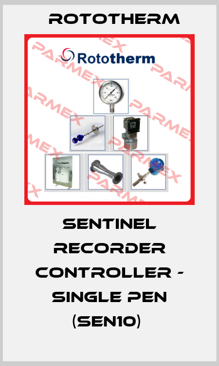 SENTINEL RECORDER CONTROLLER - SINGLE PEN (SEN10)  Rototherm