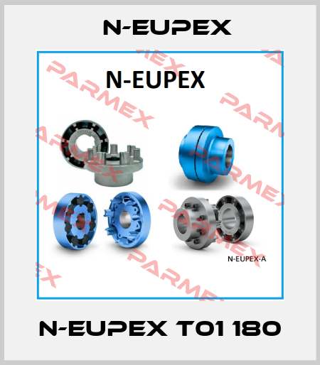 N-EUPEX T01 180 N-Eupex