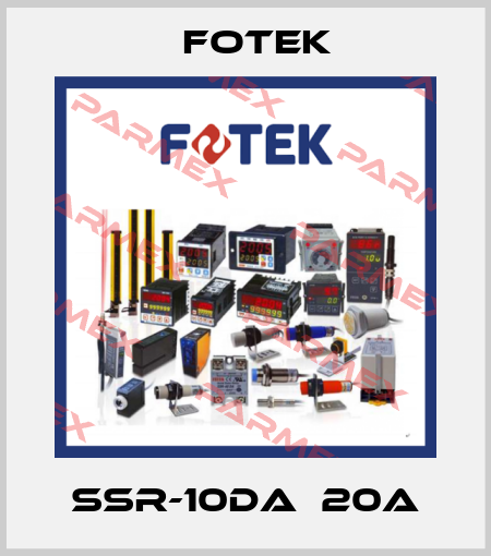 SSR-10DA  20A Fotek