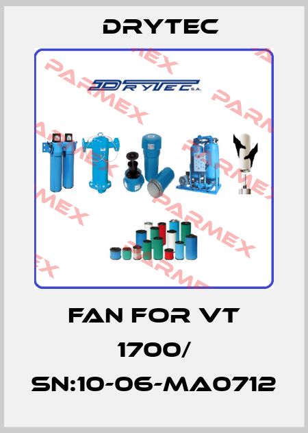 fan for VT 1700/ Sn:10-06-MA0712 Drytec