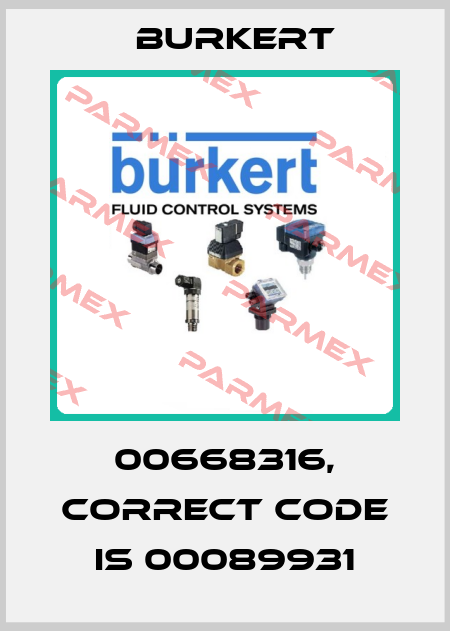 00668316, correct code is 00089931 Burkert