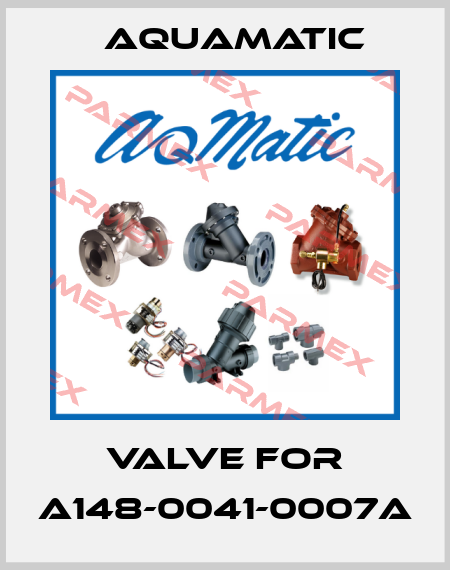 Valve for A148-0041-0007A AquaMatic