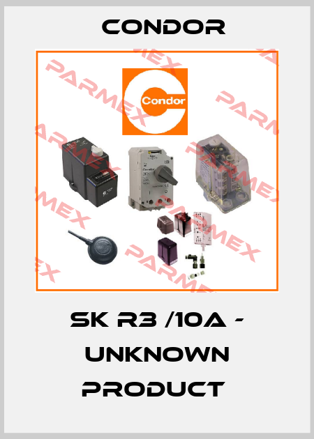 SK R3 /10A - unknown product  Condor