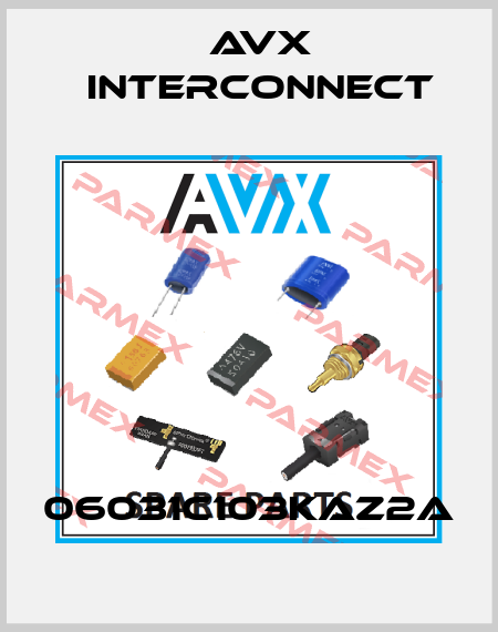 06031C103KAZ2A AVX INTERCONNECT