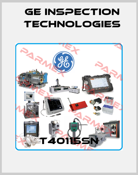 T40115SN GE Inspection Technologies