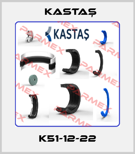 K51-12-22 Kastaş