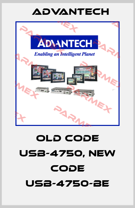 old code USB-4750, new code USB-4750-BE Advantech