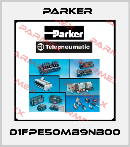 D1FPE50MB9NB00 Parker