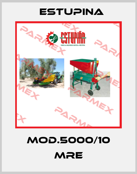 MOD.5000/10 MRE ESTUPINA