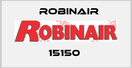 15150  Robinair