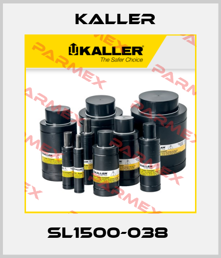 SL1500-038  Kaller