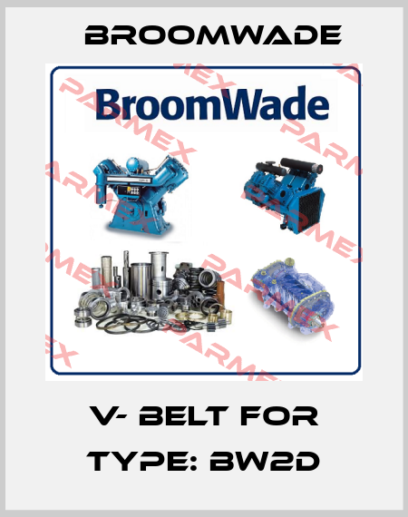 V- BELT for TYPE: BW2D Broomwade