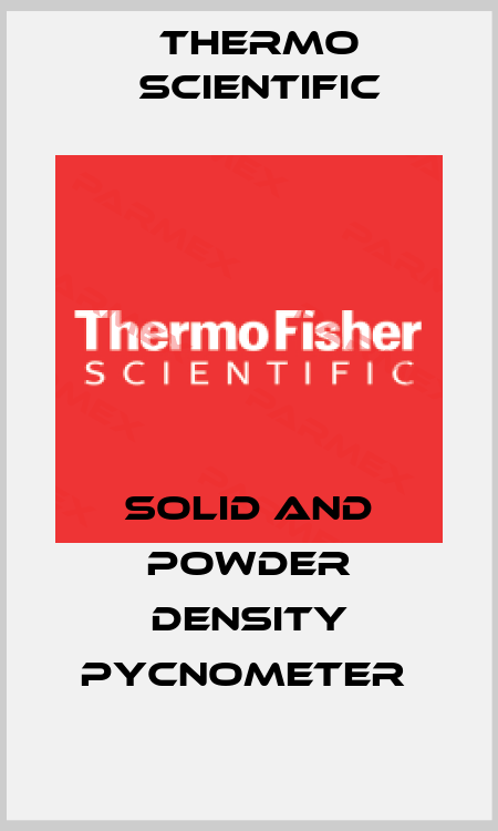 Solid and Powder Density Pycnometer  Thermo Scientific