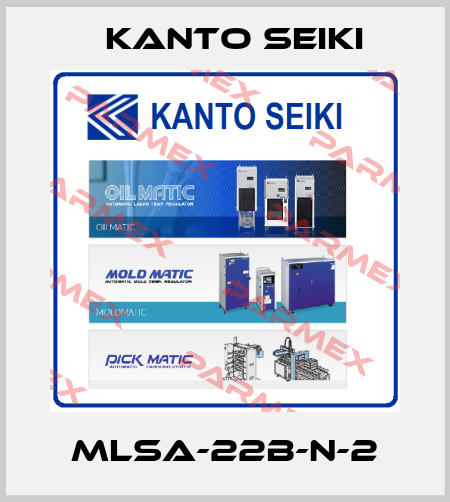 MLSA-22B-N-2 Kanto Seiki