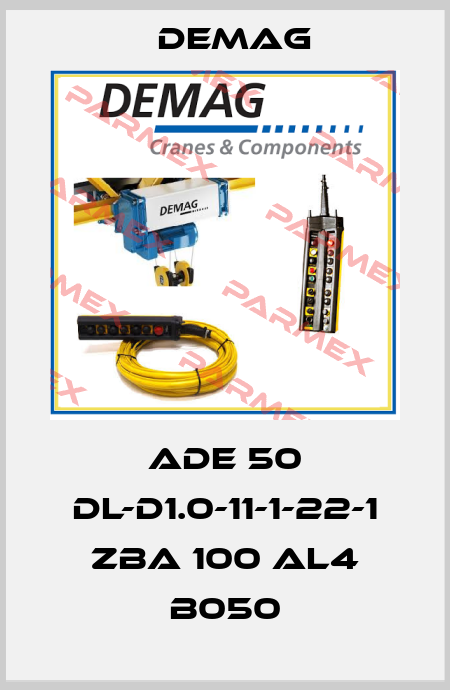  ADE 50 DL-D1.0-11-1-22-1 ZBA 100 AL4 B050 Demag