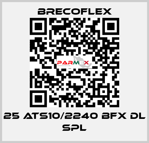 25 ATS10/2240 BFX DL SPL Brecoflex