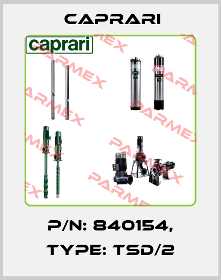 P/N: 840154, Type: TSD/2 CAPRARI 