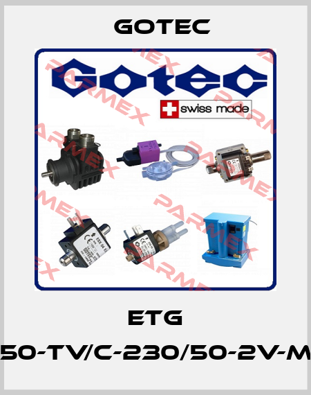 ETG 50-TV/C-230/50-2V-M Gotec
