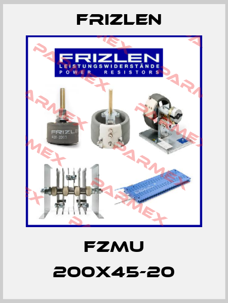 FZMU 200X45-20 Frizlen