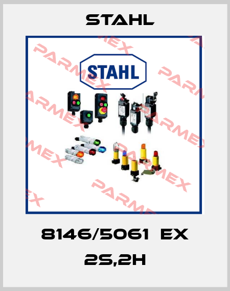 8146/5061  EX 2S,2H Stahl