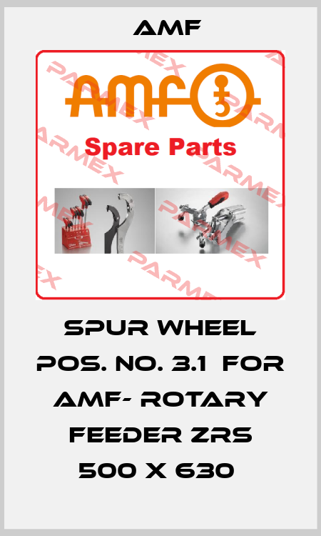 Spur Wheel Pos. No. 3.1  For AMF- Rotary Feeder ZRS 500 x 630  Amf