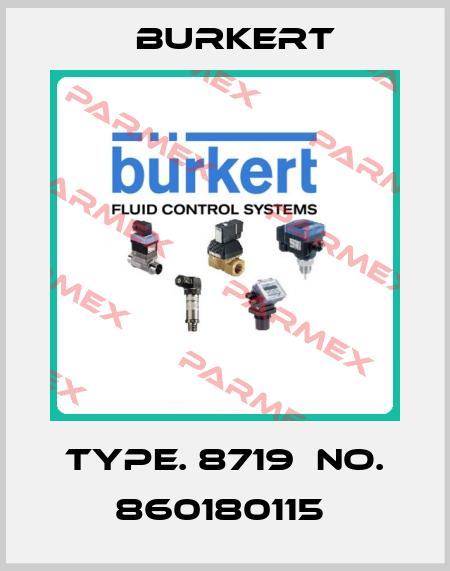 Type. 8719  No. 860180115  Burkert