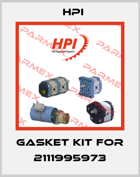 GASKET KIT for 2111995973 HPI