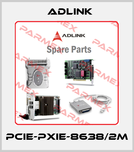 PCIe-PXIe-8638/2M Adlink