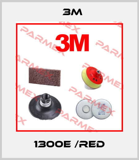 1300E /RED 3M