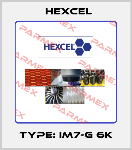 Type: IM7-G 6K Hexcel