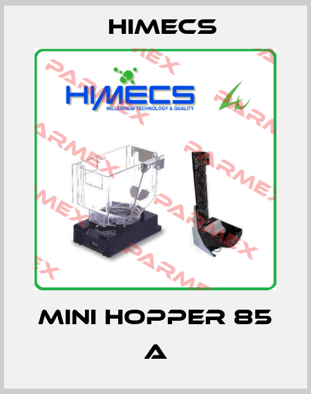 Mini Hopper 85 A Himecs