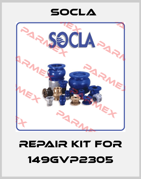 Repair kit for 149GVP2305 Socla
