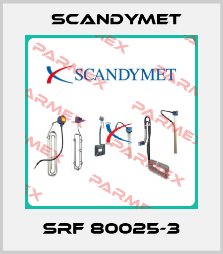 SRF 80025-3 SCANDYMET