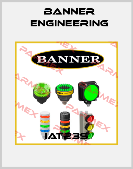 IAT23S Banner Engineering