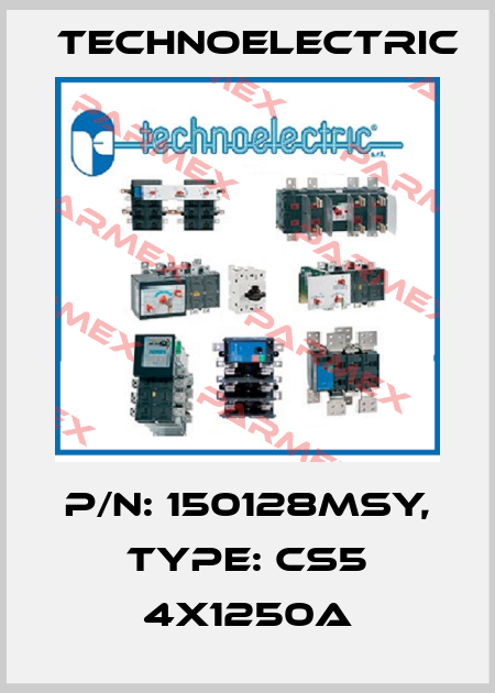 P/N: 150128MSY, Type: CS5 4X1250A Technoelectric