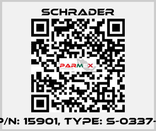 P/N: 15901, Type: S-0337-1 Schrader